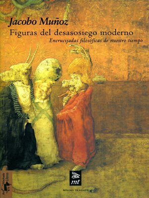 cover image of Figuras del desasosiego moderno